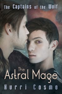 The Astral Mage (The Captains of the Wolf, #1)