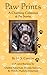 Paw Prints: A Charming Collection of Pet Stories