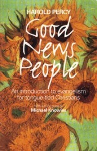 Good News People: An Introduction to Evangelism for Tongue-Tied Christians