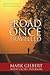 The Road Once Travelled: Fr...