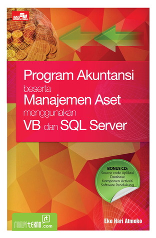 Program Akuntansi beserta Manajemen Aset Menggunakan VB dan SQL Server (Pemograman)