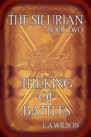 The King of Battles (The Silurian, #2)