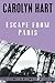 Escape from Paris by Carolyn G. Hart