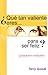 Que Tan Vailente Eres Para Ser Feliz (Spanish Edition)