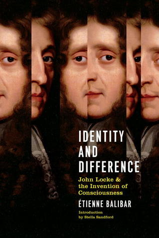 Identity and Difference: John Locke and the Invention of Consciousness (Paperback)