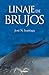 Linaje De Brujos (Spanish Edition)