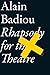 Rhapsody For The Theatre