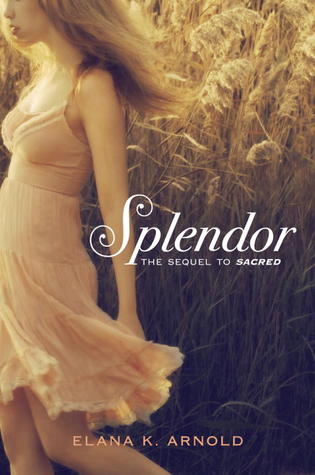 Splendor (Sacred, #2)