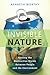 Invisible Nature by Kenneth Worthy