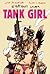 Everybody Loves Tank Girl by Alan C. Martin