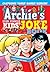 Archie's Even Funnier Kids' Joke Book by Archie Comics