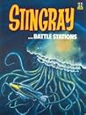 Stingray...Battle Stations (Stingray Comic Album # 1)