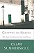 Gateway to Heaven by Clare Summerskill