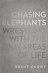 Chasing Elephants...