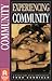 Experiencing Community