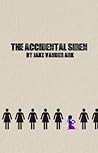 The Accidental Siren