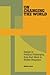 On Changing the World: Essays in Marxist Political Philosophy, from Karl Marx to Walter Benjamin