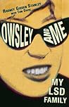 Owsley and Me: My...