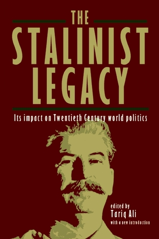 The Stalinist Legacy: Its Impact on Twentieth Century World Politics (Paperback)