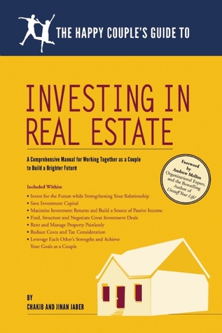 The Happy Couple's Guide to Investing in Real Estate (Paperback)