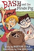 Bash and the Pirate Pig