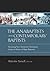 The Anabaptists and Contemporary Baptists: Restoring New Testament Christianity
