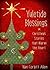 Yuletide Blessings: Christm...