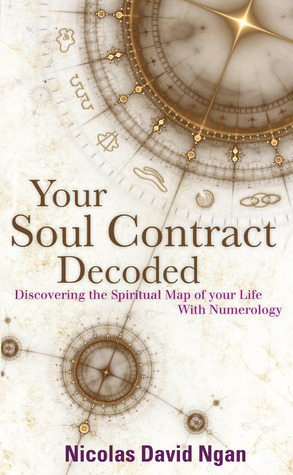 Your Soul Contract Decoded: Discover the Spiritual Map of Your Life with Numerology (Paperback)