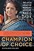 Champion of Choice: The Life and Legacy of Women's Advocate Nafis Sadik