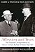 Affection and Trust: The Personal Correspondence of Harry S. Truman and Dean Acheson, 1953-1971
