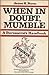 When in Doubt, Mumble : A Bureaucrat's Handbook
