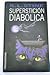 Superstición diabólica by R.L. Stine