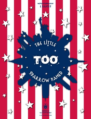 The Little Sparrow Named 'Too'