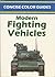 Concise Color Guide of Modern Fighting Vehicles