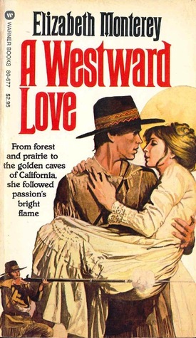 A Westward Love (Paperback)