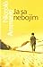 Ja sa nebojím by Niccolò Ammaniti