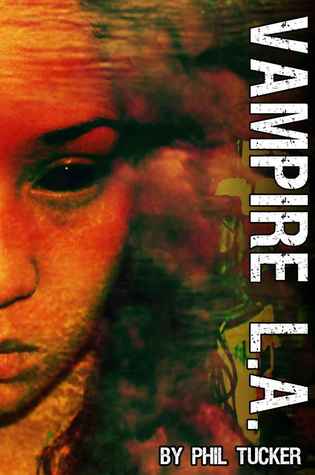 Vampire LA (Kindle Edition)