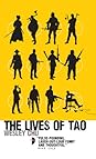 The Lives of Tao by Wesley Chu