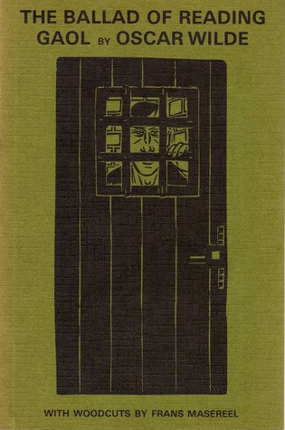 The Ballad of Reading Gaol: With woodcuts by Frans Masereel