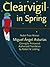 Clearvigil in Spring [Clarivigilia Primaveral] by Miguel Ángel Asturias
