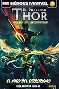 El Poderoso Thor - Viaje al Misterio nº2: El mito del terrorismo