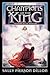 Champions of the King: The ...