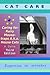 CAT CARE: Caring for Furry ...