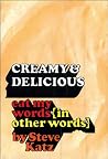 Creamy & Delicious