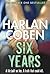 Six Years by Harlan Coben