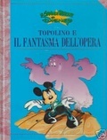 Topolino e il fantasma dell'opera (Hardcover)