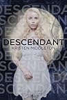 Descendant by Kristen Middleton