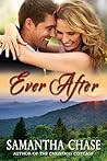Ever After by Samantha Chase Ever After by Samantha Chase