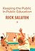 Keeping The Public In Public Education by Rick Salutin
