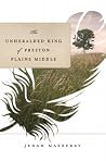The Unheralded King of Preston Plains Middle The Unheralded King of Preston Plains Middle